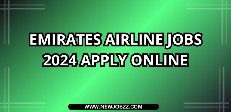 Emirates Airline Jobs 2024 Apply Online