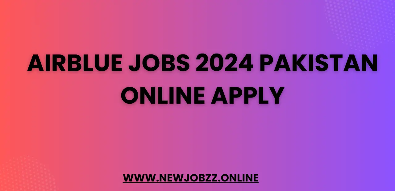 AirBlue Jobs 2024 Pakistan Online Apply